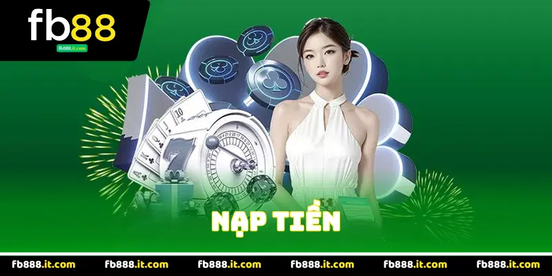 Hướng Dẫn Nạp Tiền